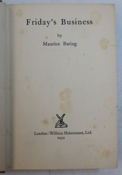 FRIDAY  ' S BUSINESS by MAURICE BARING , 1932