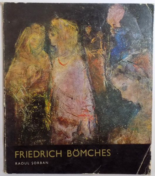 FRIEDRICH BOMCHES de RAOUL SORBAN , 1975