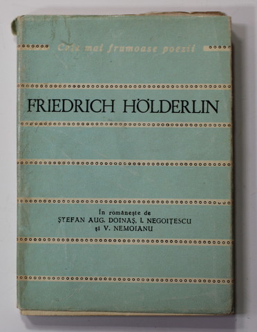 FRIEDRICH HOLDERIN - POEZII , COLECTIA '' CELE MAI FRUMOASE POEZII '' NR. 119 , 1971