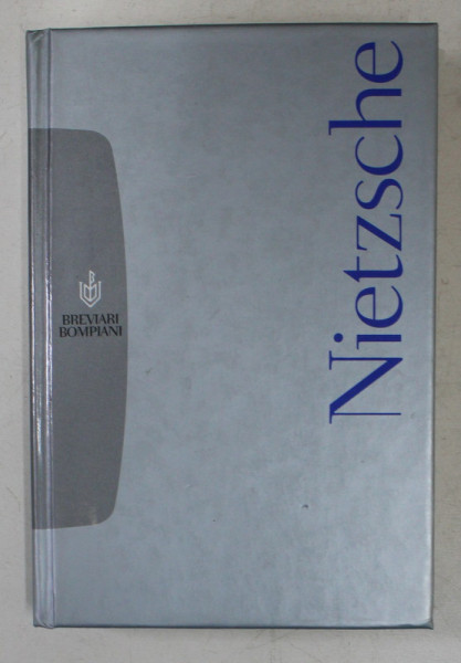 FRIEDRICH NIETZSCHE - BREVIARIO , a cura di CLAUDIO POZZOLI , 2002