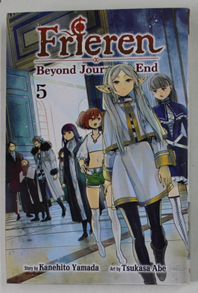 FRIEREN , BEYOND JOURNEY 'S END , VOLUME 5 by KANEHITO YAMADA , art by TSUKASA ABE , 2022 , BENZI DESENATE *
