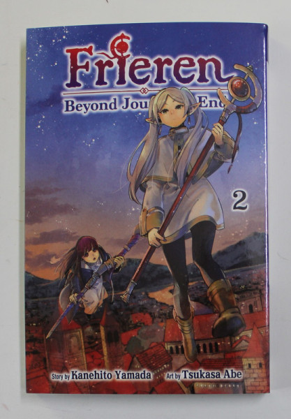 FRIEREN : BEYOND JOURNEY 'S END , VOLUME TWO , by KANEHITO YAMADA and TSUKASA ABE , 2022, BENZI DESENATE *MANGA