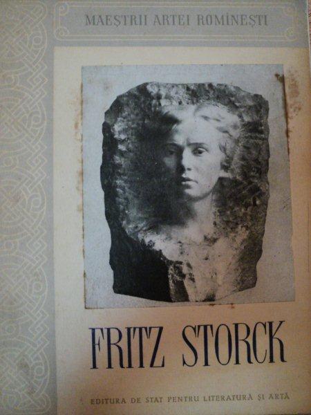 FRITZ STORCK- GH.OPRESCU