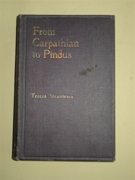 From Carpathian to Pindus, Tereza Stratilesco, Londra, 1906
