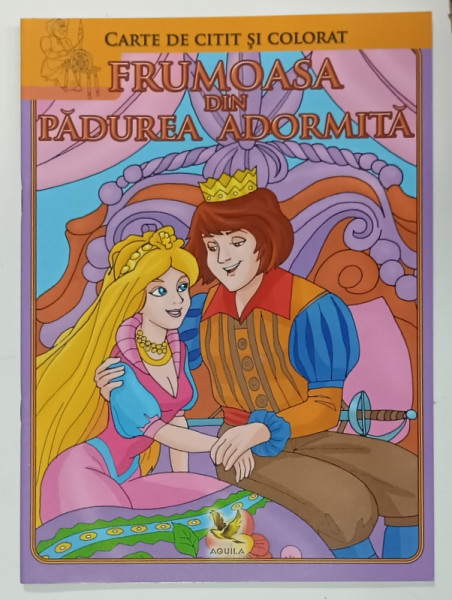 FRUMOASA DIN PADUREA ADORMITA , CARTE DE CITIT SI COLORAT , 2020