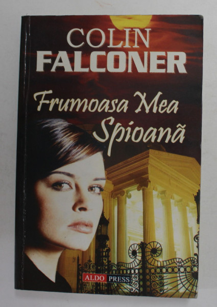 FRUMOASA MEA SPIOANA de COLIN FALCONER , 2005