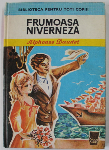 FRUMOASA NIVERNEZA de ALPHONSE DAUDET , , ilustratii de DANIELA DRAVAT - VOICULESCU , 1978