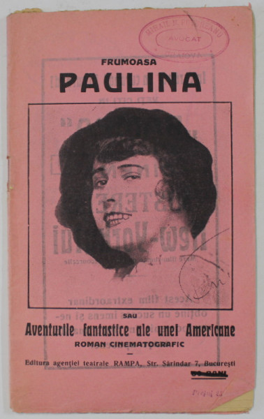 FRUMOASA PAULINA , roman cinematografic , 1916