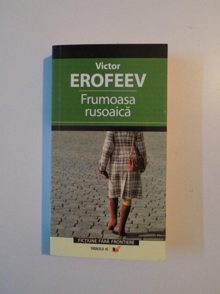 FRUMOASA RUSOAICA de VICTOR EROFEEV , 2006