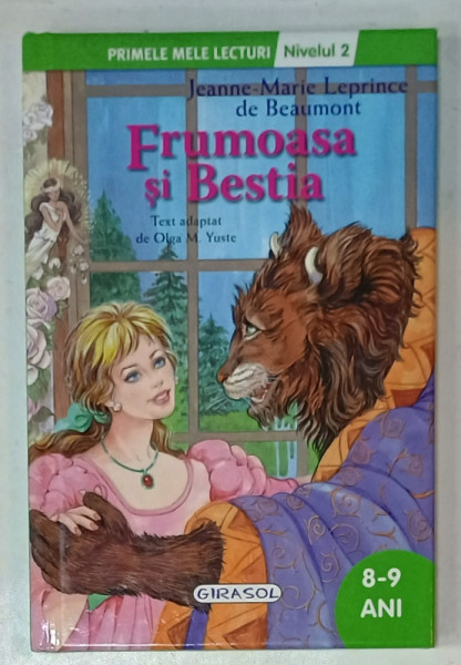 FRUMOASA SI BESTIA de JEANNE - MARIE LEPRINCE DE BEAUMONT , text adaptat de OLGA M. YUSTE , ilustratii de CARMEN GUERRA , 2015
