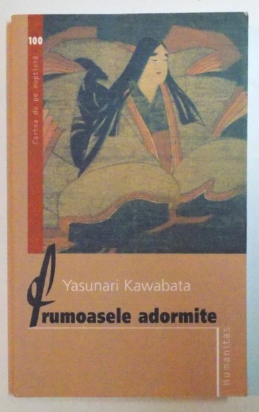 FRUMOASELE ADORMITE de YASUNARI KAWABATA , 2007