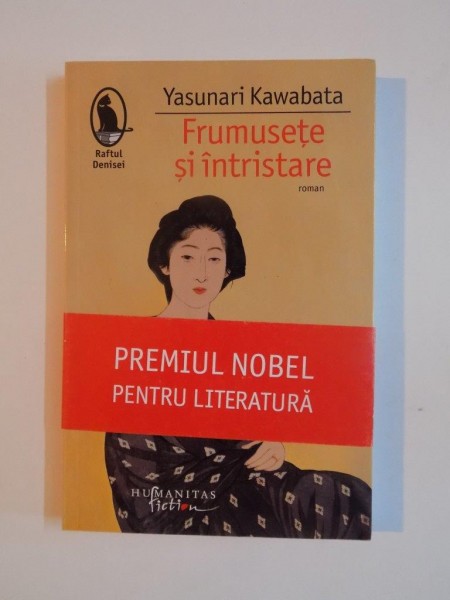 FRUMUSETE SI INTRISTARE de YASUNARI KAWABATA , 2013