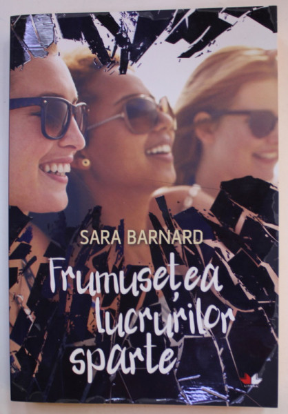 FRUMUSETEA LUCRURILOR SPARTE de SARA BARNARD , 2019