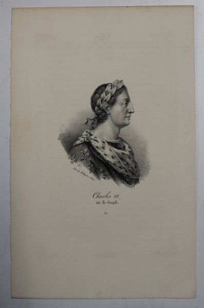 F.S. DELPECH ( 1778 - 1825 )  -  CHARLES III  DIT LE  SIMPLE  ,  LITOGRAFIE MONOCROMA , CCA. 1820