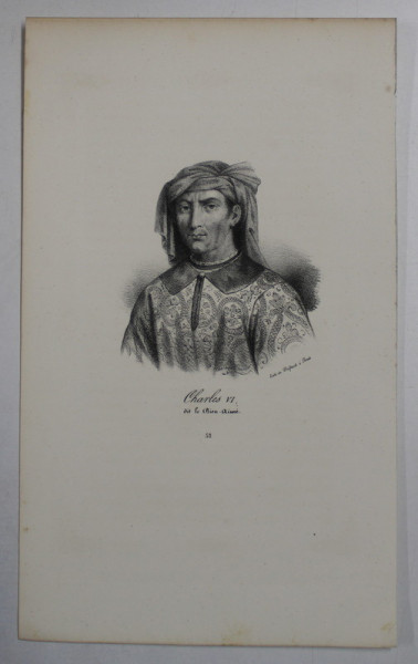 F.S. DELPECH ( 1778 - 1825 )  -  CHARLES VI DIT LE BIEN  - AIME ,  LITOGRAFIE MONOCROMA , CCA. 1820