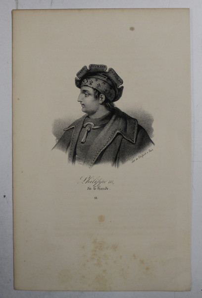 F.S. DELPECH ( 1778 - 1825 )  - PHILIPPE III DIT LE HARDI , LITOGRAFIE MONOCROMA , CCA. 1820
