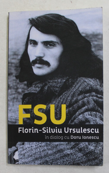 FSU - FLORIN SILVIU URSULESCU IN DIALOG CU DORU IONESCU , 2015