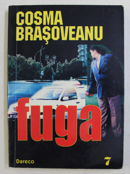 FUGA de COSMA BRASOVEANU , 2001