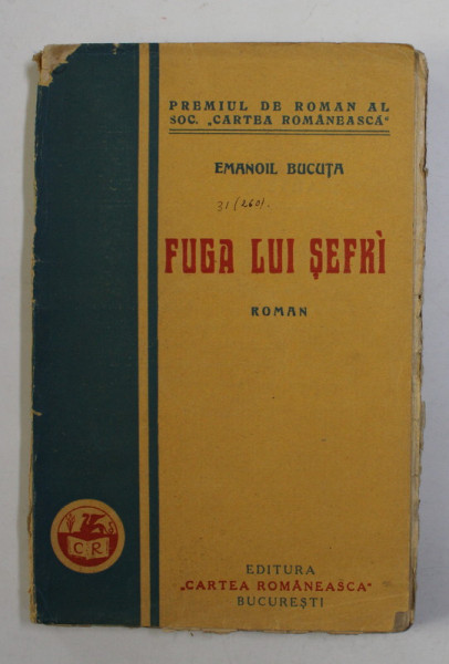 FUGA LUI SEFKI , roman de EMANOIL BUCUTA , 1927