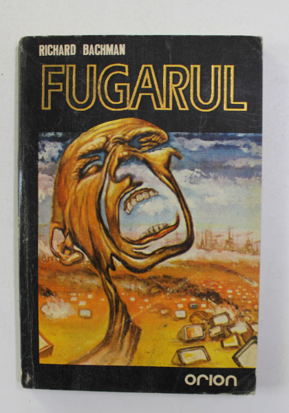 FUGARUL de RICHARD BACHMAN , 1992