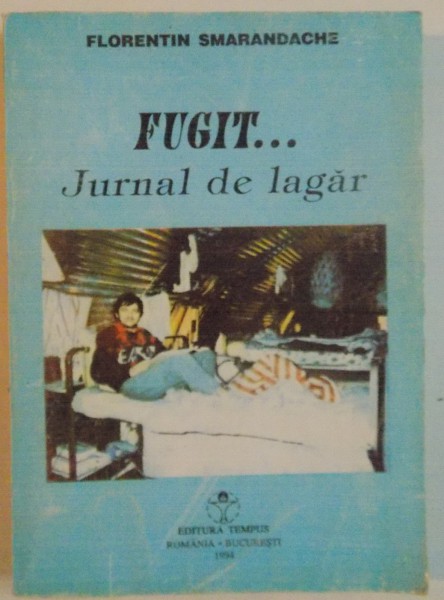 FUGIT, JURNAL DE LAGAR de FLORENTIN SMARANDACHE, 1994