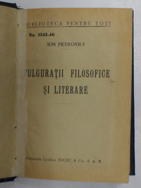 FULGURATII FILOSOFICE SI LITERARE, NO 1543 - 46 de ION PETROVICI