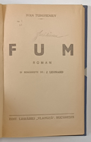 FUM , roman de IVAN TURGHENIEV *EDITIE INTERBELICA