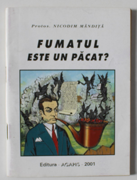 FUMATUL ESTE UN PACAT ? de PROTOS. NICODIM MANDITA , 2001