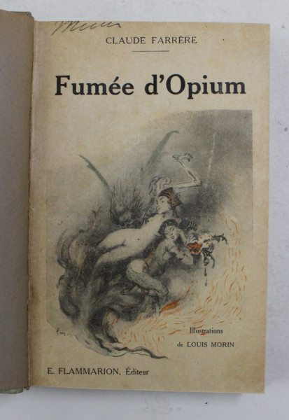 FUMEE D 'OPIUM par CLAUDE FARRERE , 1924