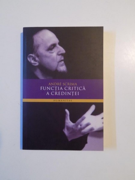 FUNCTIA CRITICA A CREDINTEI de ANDRE SCRIMA , 2011