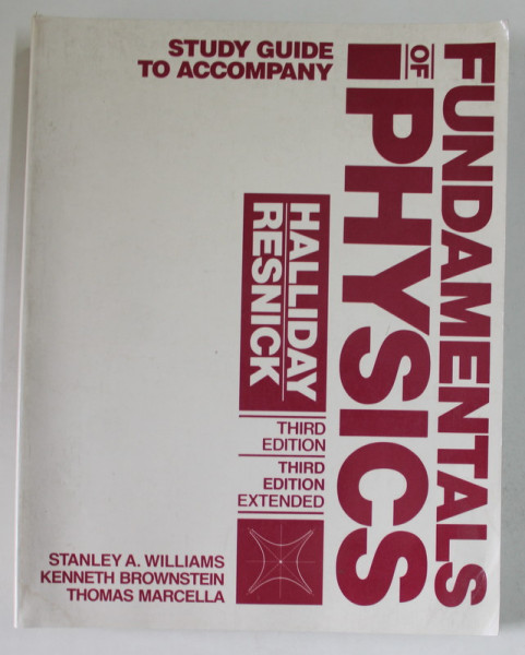 FUNDAMENTALS OF PHYSICS by HALLIDAY and RESNICK , 1988