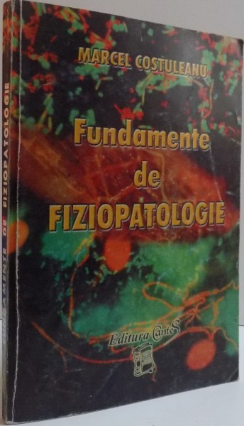 FUNDAMENTE DE FIZIOPATOLOGIE , 1999