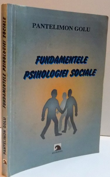FUNDAMENTELE PSIHOLOGIEI SOCIALE , 2000