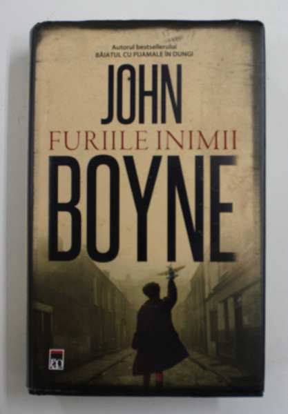 FURIILE INIMII de JOHN BOYNE , 2019