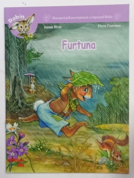 FURTUNA de JEANNE HIVER , ilustratii de PIERRE COURONNE , 2008