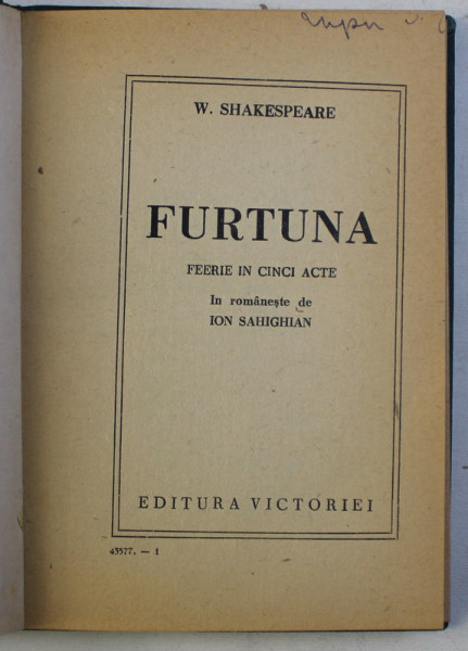 FURTUNA de W. SHAKESPEARE , LEGATURA VECHE