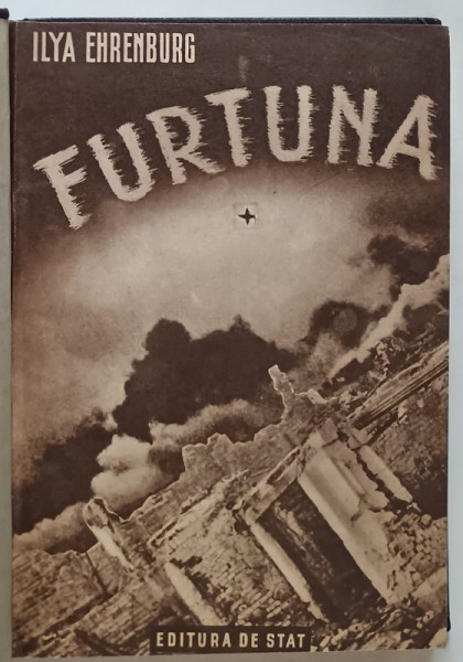 FURTUNA - roman de ILYA EHRENBURG , 1948
