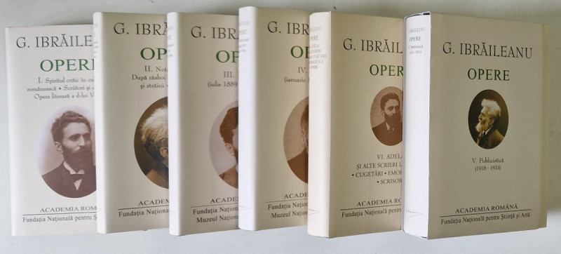 G. IBRAILEANU , OPERE , VOLUMELE I - VI , EDITIE DE LUX , LEGATURA PIELE , HARTIE DE BIBLIE , 2014  - 2022