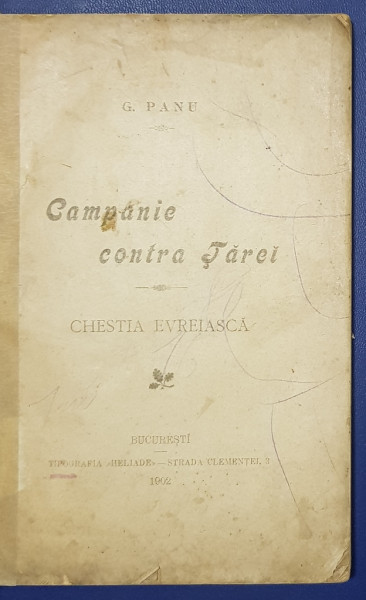 G. PANU, CAMPANIEI CONTRA TAREI, CHESTIA EVREIASCA - BUCURESTI, 1902