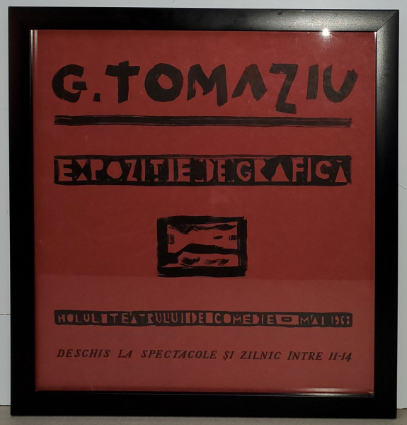 G. Tomaziu - Afis Expozitie de Grafica, 1968