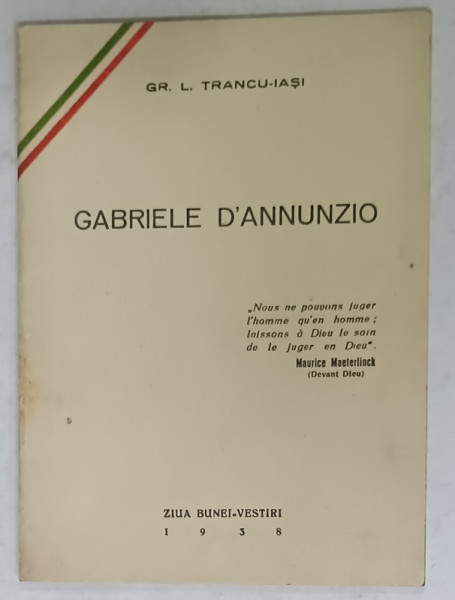 GABRIELLE D 'ANNUNZIO de GR. L. TRANCU - IASI , 1938