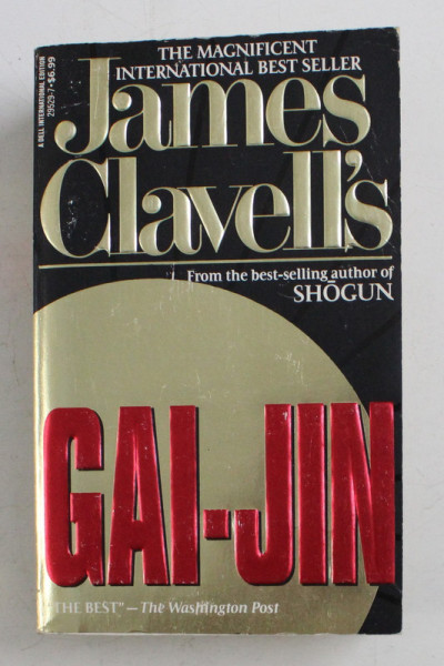 GAI - JIN , A NOVEL OF JAPAN BY JAMES CLAVELL , 1993