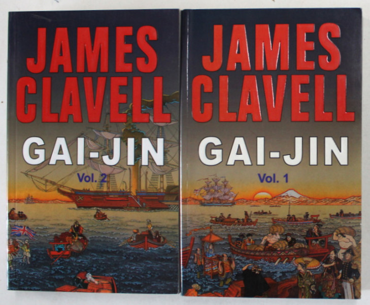 GAI - JIN , VOLUMELE I - II de JAMES CLAVELL , 1994