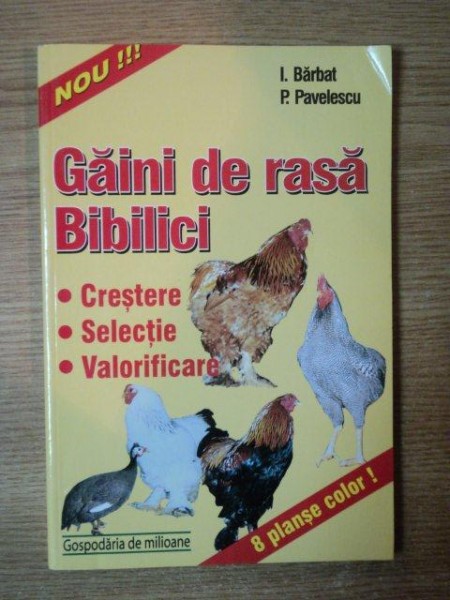 GAINI DE RASA . BIBILICI de I. BARBAT , P. PAVELESCU , 2001