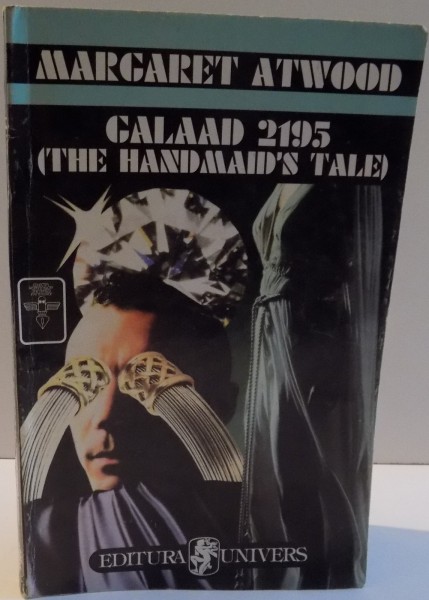 GALAAD 2195 THE HANDMAID'S TALE by MARGRET ATWOOD , 1995