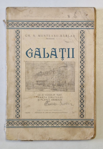 GALATII de GH. N. MUNTEANU - BARLAD , 1927