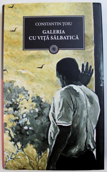 GALERIA CU VITA SALBATICA de CONSTANTIN TOIU , 2011