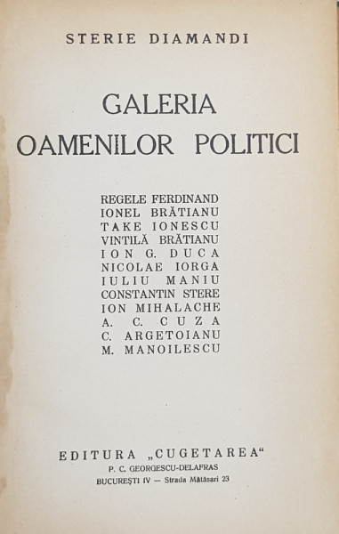 GALERIA OAMENILOR POLITICI de STERIE DIAMANDI , EDITIE INTERBELICA , DEDICATIE*