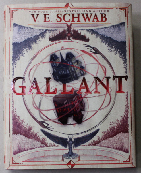 GALLANT by V.E. SCHWAB , 2022