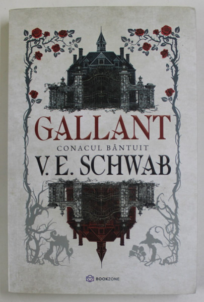 GALLANT , CONACUL BANTUIT de V.E. SCHWAB , 2022